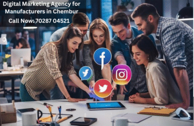 Digital Marketing Agency for Manufacturers in Chembur