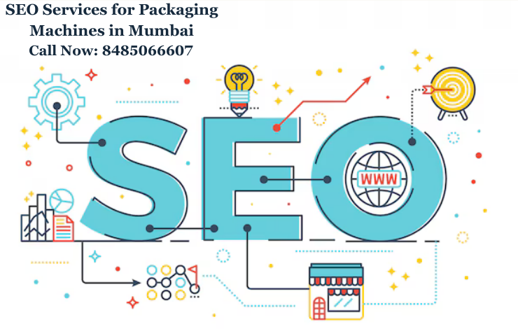 SEO Services for Packaging Machines in Mumbai