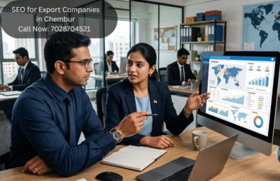Best SEO for Export Companies in Chembur